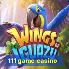 111 game casino